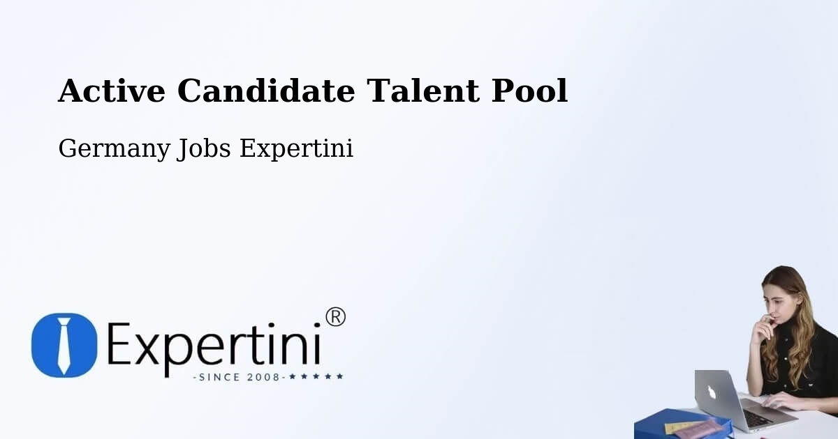 Active Candidate Talent Pool – Achern - Germany Jobs Expertini
