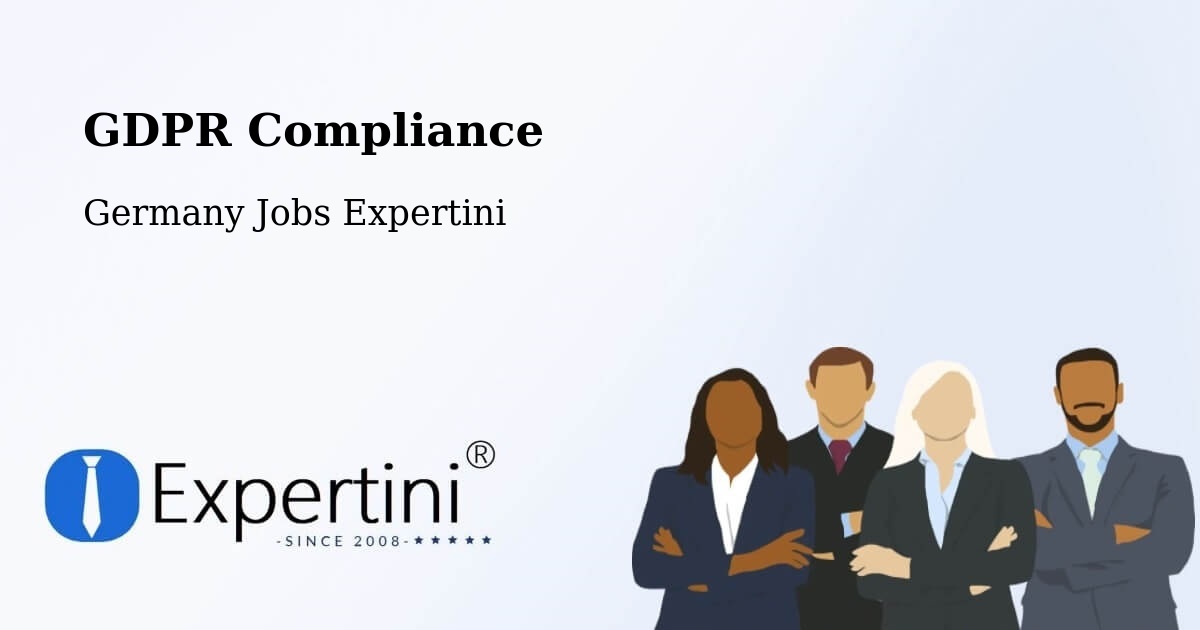 EU GDPR Compliance Statement – Achern - Germany Jobs Expertini