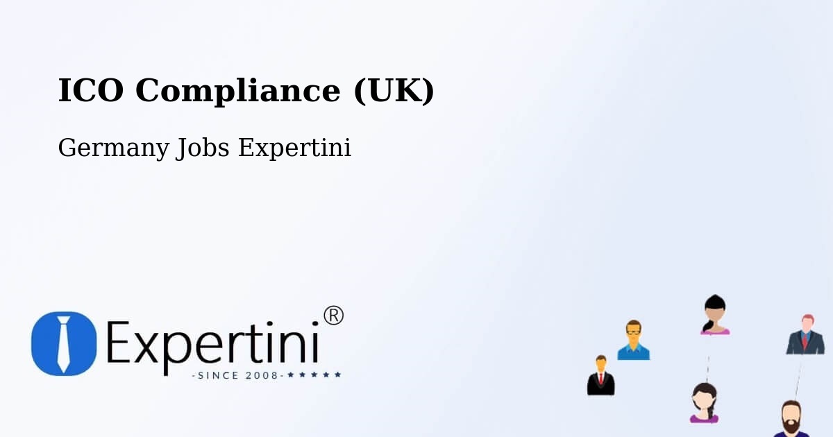 UK Data Protection & ICO Compliance – Achern - Germany Jobs Expertini