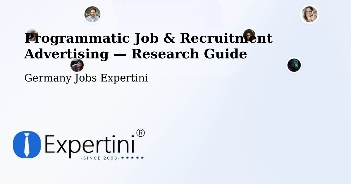 Programmatic Job & Recruitment Advertising — Research Guide – Achern